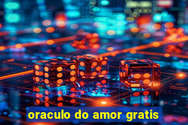 oraculo do amor gratis